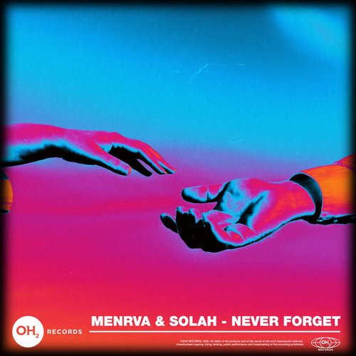 SOLAH, Menrva - Never Forget (Extended Mix) [190296205262]